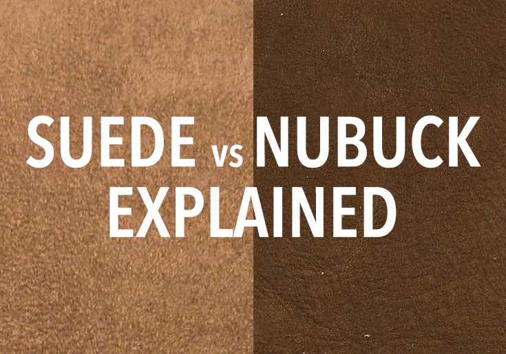 SUEDE vs NUBUCK